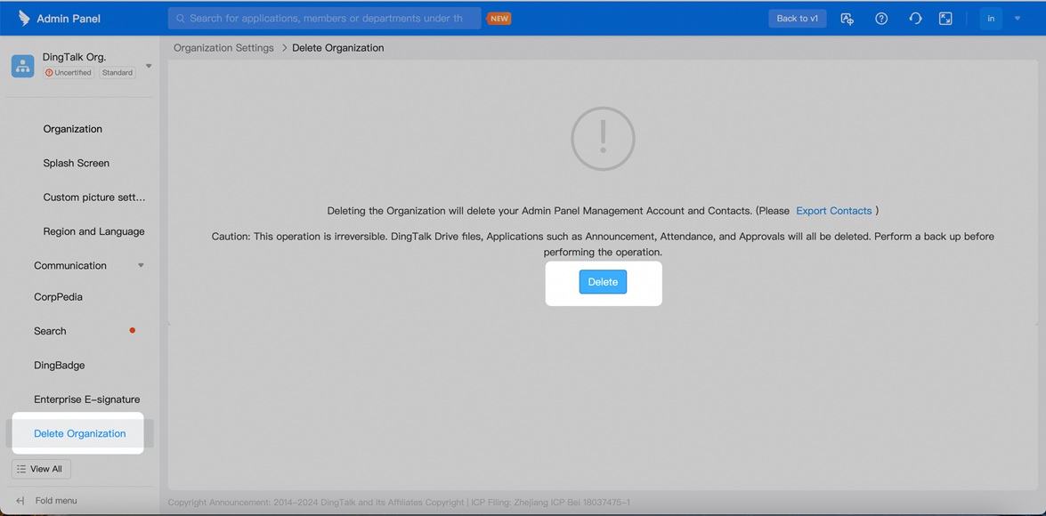 Delete DingTalk organization.